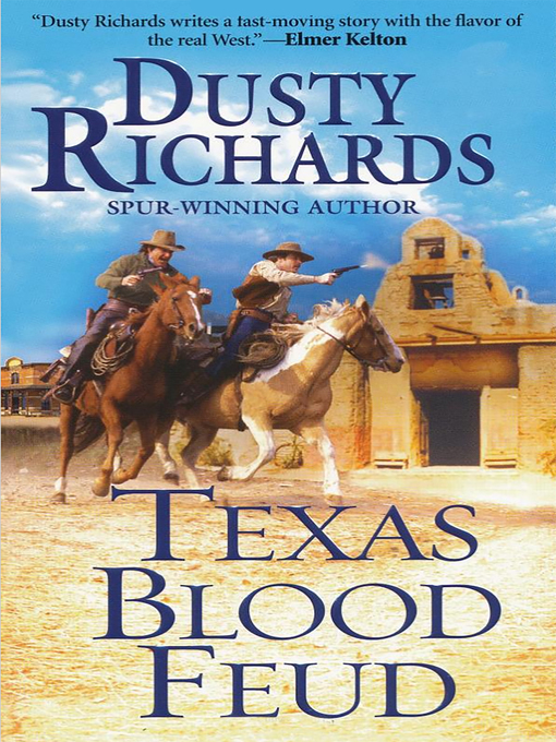 Title details for Texas Blood Feud by Dusty Richards - Available